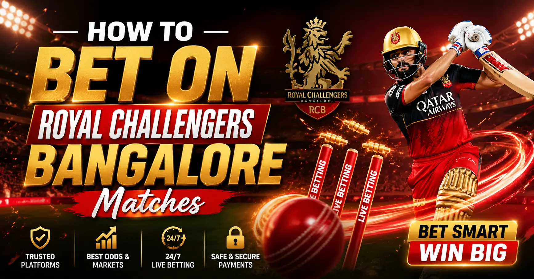 Read more about the article How to Bet on Royal Challengers Bangalore Matches